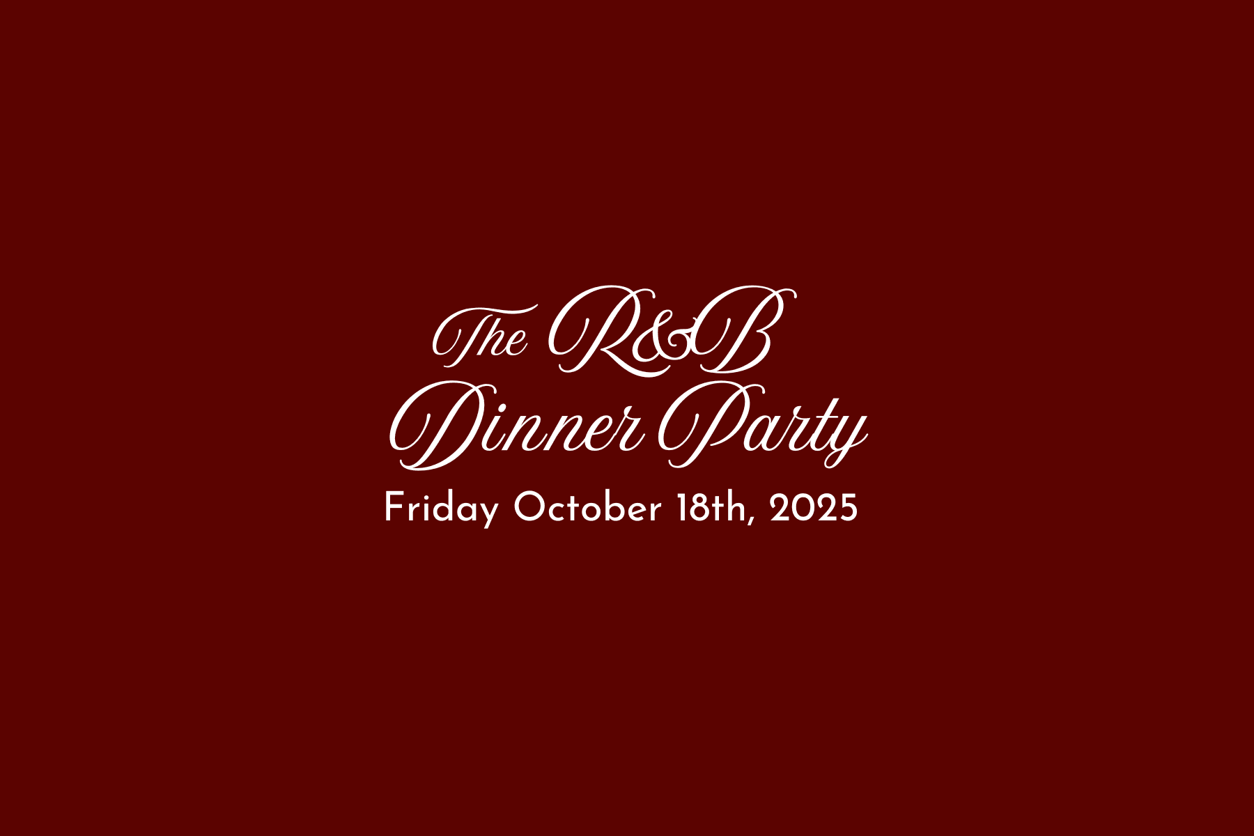 The R&B Dinner Party